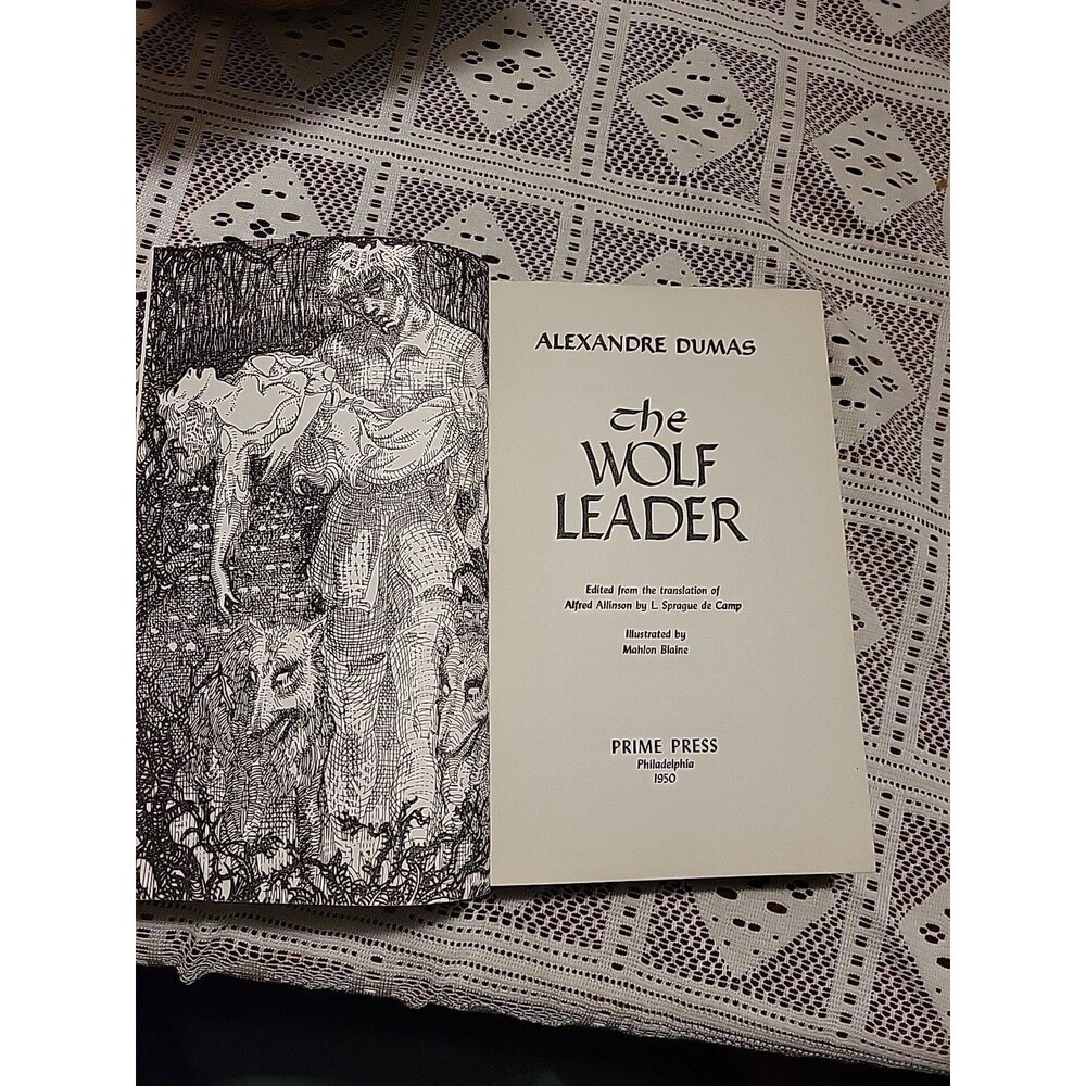 Alexandre Dumas / The Wolf Leader 1st Edition 1950 Prime Press Philadelphia HC